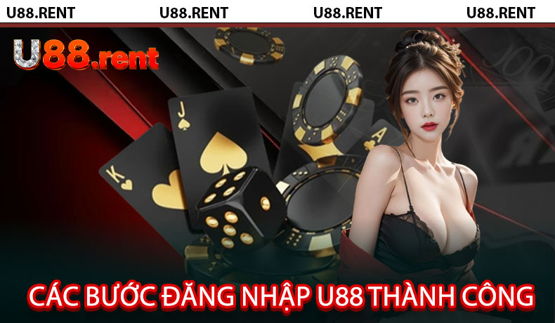 Các bước đăng nhập U88 thành công